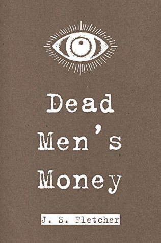 Dead Men's Money